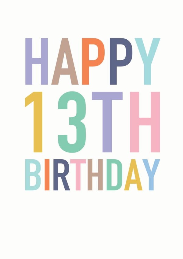 Happy 13th Birthday Card created by Studio 9