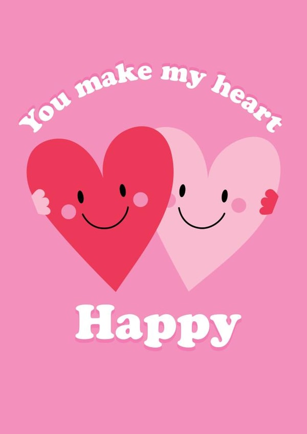 You make my heart happy anniversary card created by Memelou