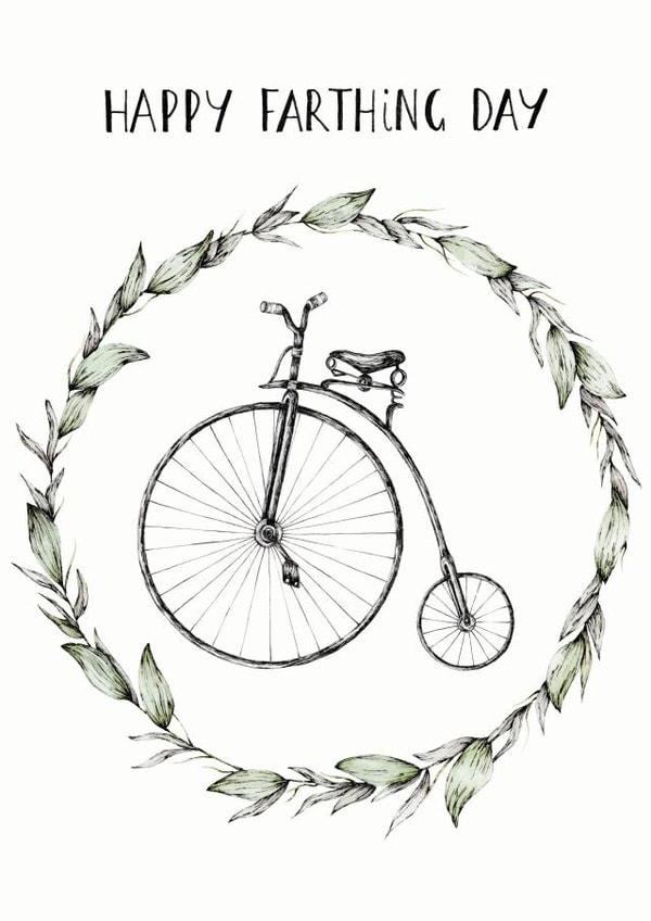 Happy Farthing Day created by Right Hand House