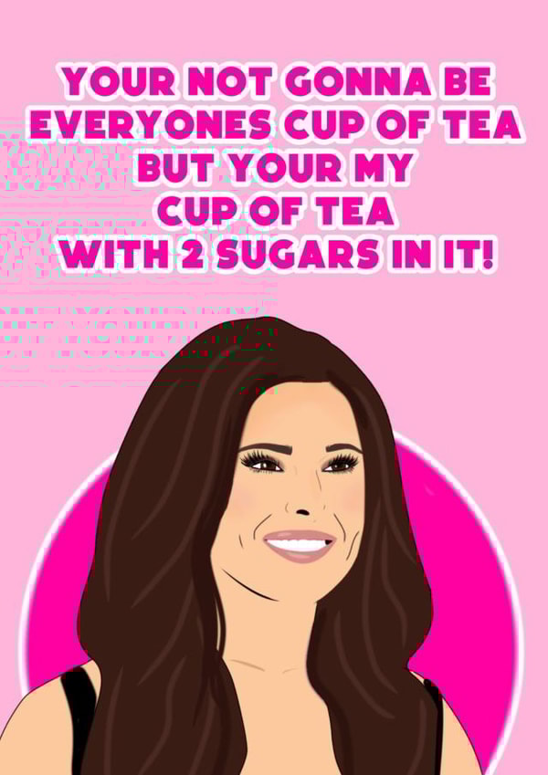 Funny Birthday/Love & Friendship Card - Cheryl Cole - Meme created by What do you meme?