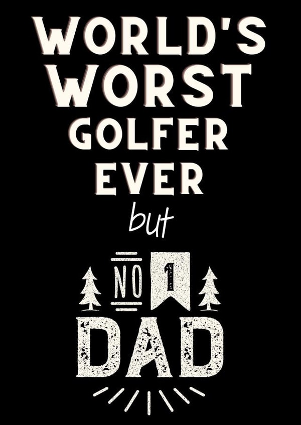 Funny sarcastic golf fathers day card created by Ayeland Co