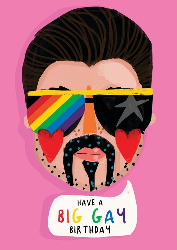 Have A Big Gay Birthday  created by NICHOLA COWDERY ILLUSTRATIONS 