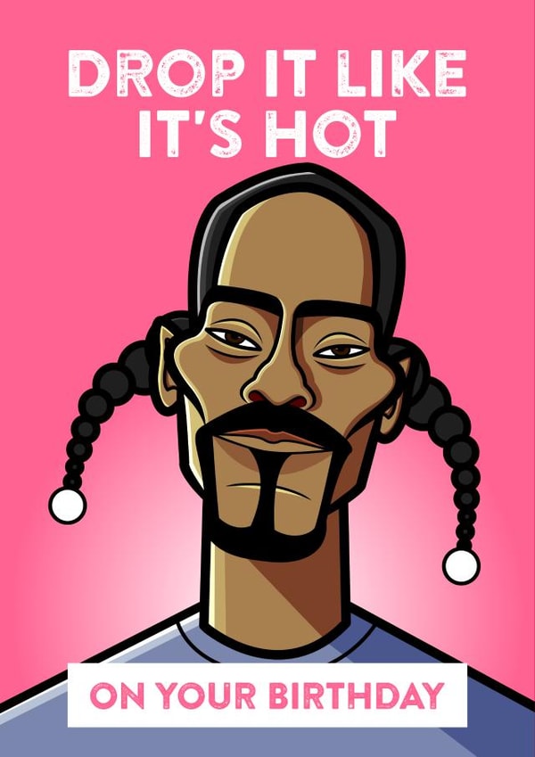 'Drop it like it's hot on your Birthday' Greetings card created by Diverse Pixels