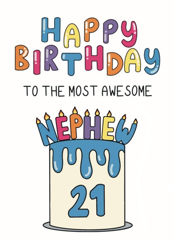 Cute 21st Birthday Card - For Nephew - Cake created by Schnauzer Scribbles