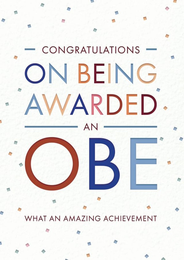 Congratulations on being awarded an OBE card created by Rebecca Prinn