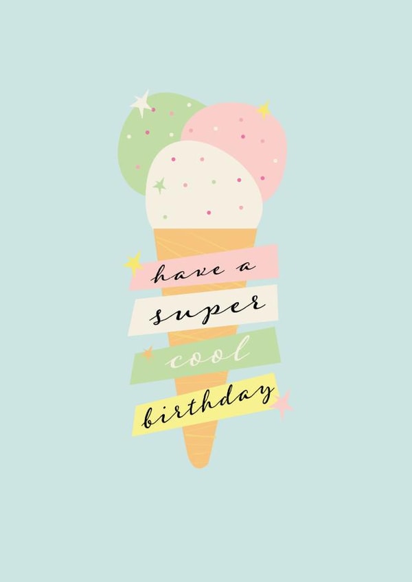 Have a Super Cool Birthday created by Alison Porter