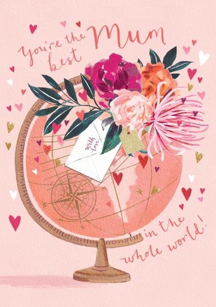 Best Mum In The World - Globe Card | thortful