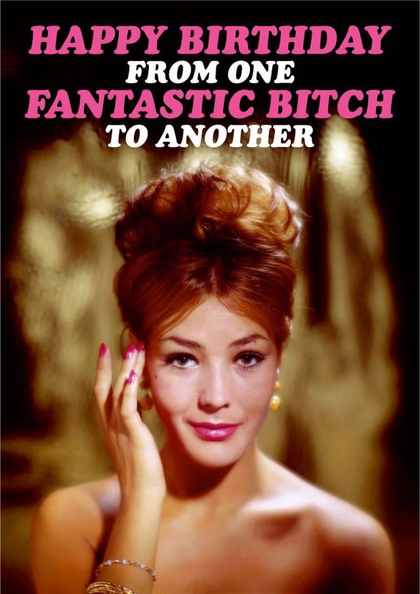 Fantastic Bitch Birthday Card created by Dean Morris Cards