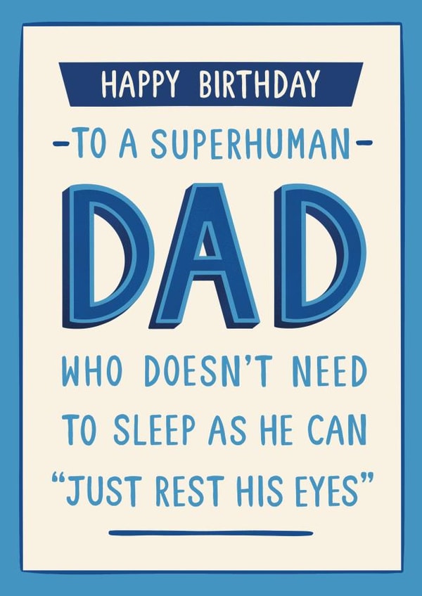Funny Birthday Card For Dad – Superhuman Dad created by Chloe Tyler