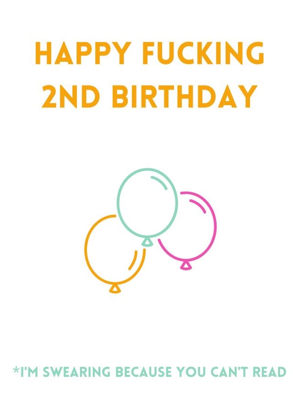 Fucking 2nd Birthday created by Kirsty Cowie