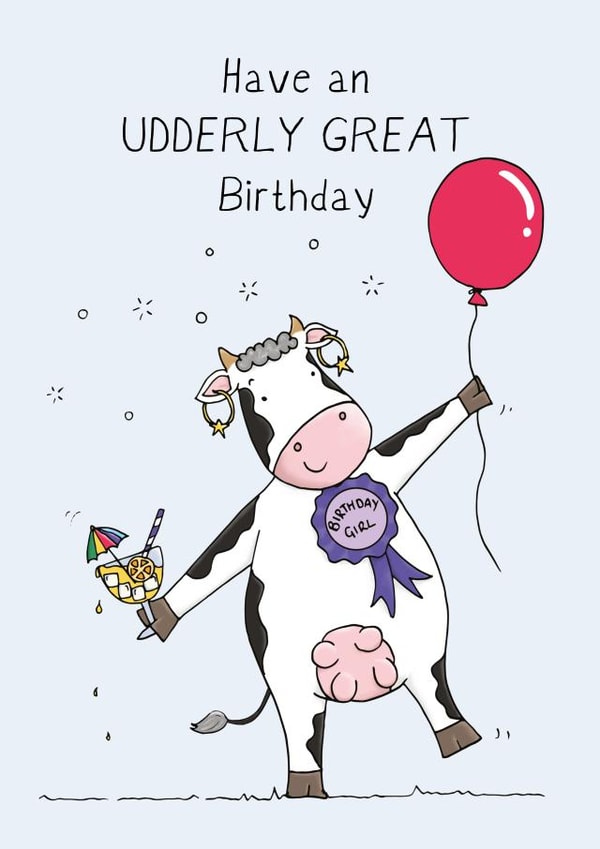 Cheeky cow - Udderly Great Birthday  created by Lucy Driver