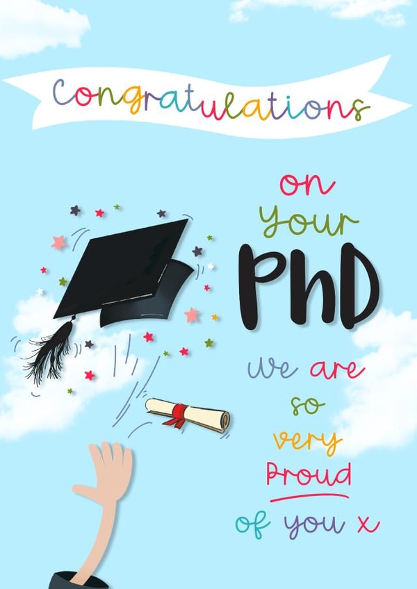 Congratulations on your PhD we are so very proud of you - graduation created by Little Cat Creates