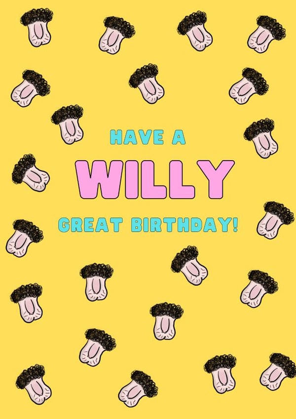 Funny will birthday card created by Cheeky Cards by Ginger