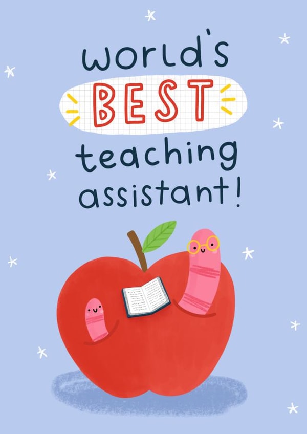World’s best teaching assistant created by Jess Moorhouse