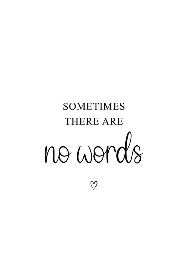 Sometimes There Are No Words card created by Kalm Lettering