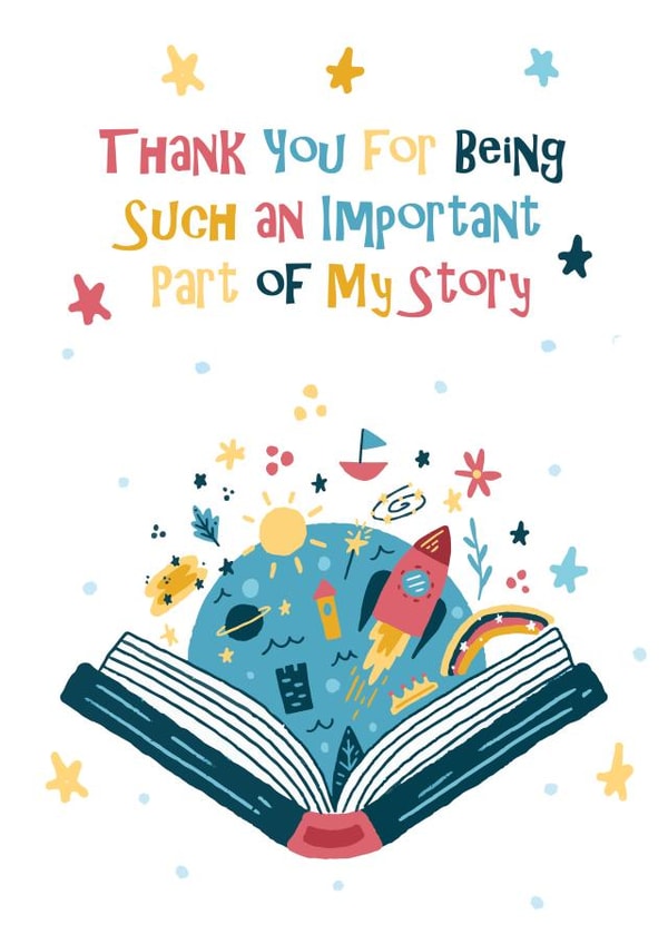 Thank you for being such an important part of my story teacher card created by Created by joy