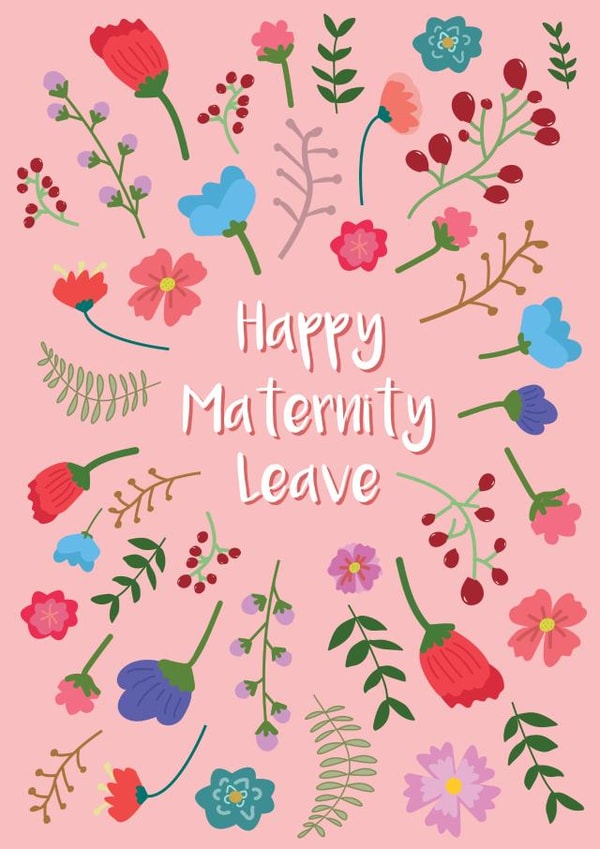 Happy Maternity Leave created by @Laura Lonsdale Designs