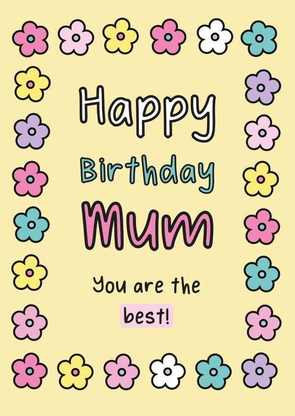 Happy Birthday Mum created by The Happy Company