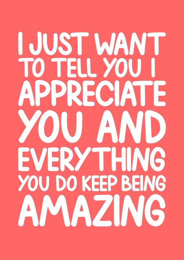 Thank You Boyfriend - Appreciate - You Are Amazing - For Friend - For Mum created by Naughty Nice