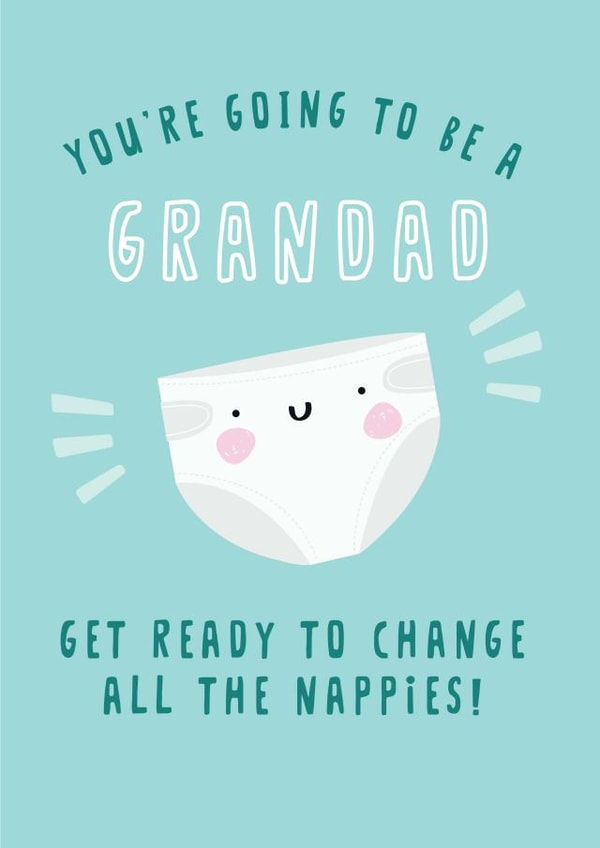 You're going to be a Grandad created by Jessica Eyre