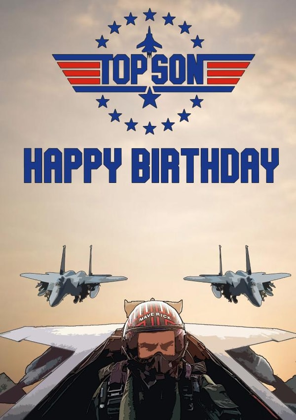 Top Gun Top Son - Happy Birthday created by Chico&Harvey