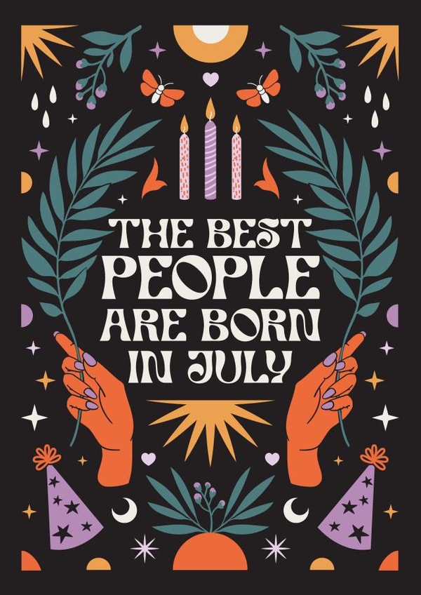 The Best People Are Born In July created by Oh Ellie Studio