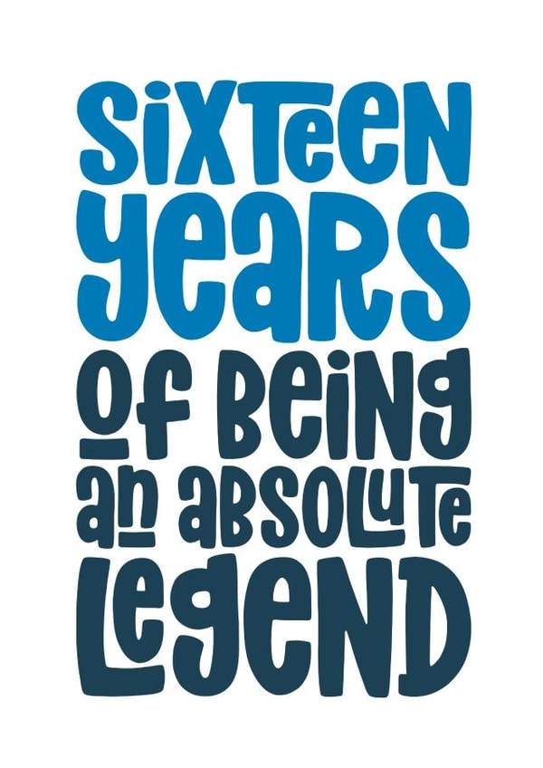 16th Birthday Card - Absolute Legend created by Waffle & Faff