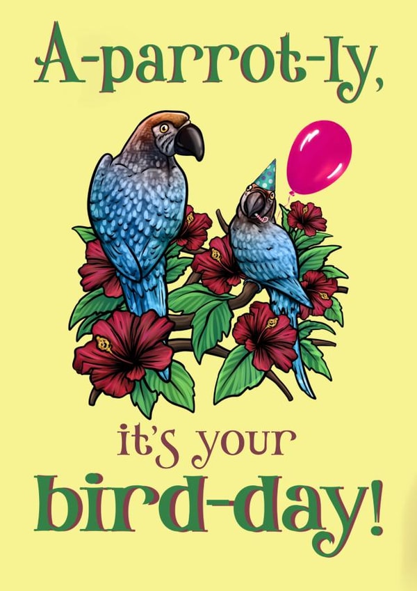 Funny, Bird Pun, Parrot Birthday Card created by Nina’s Novelties