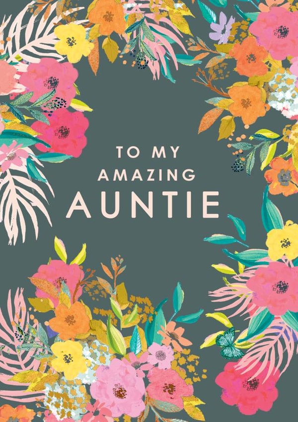 My Amazing Auntie - Floral Card created by Louise Tiler