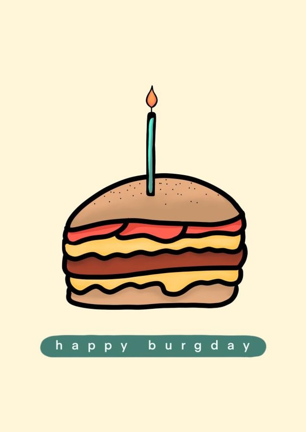 Happy Burgday card for burger lovers! created by Hannah Collier