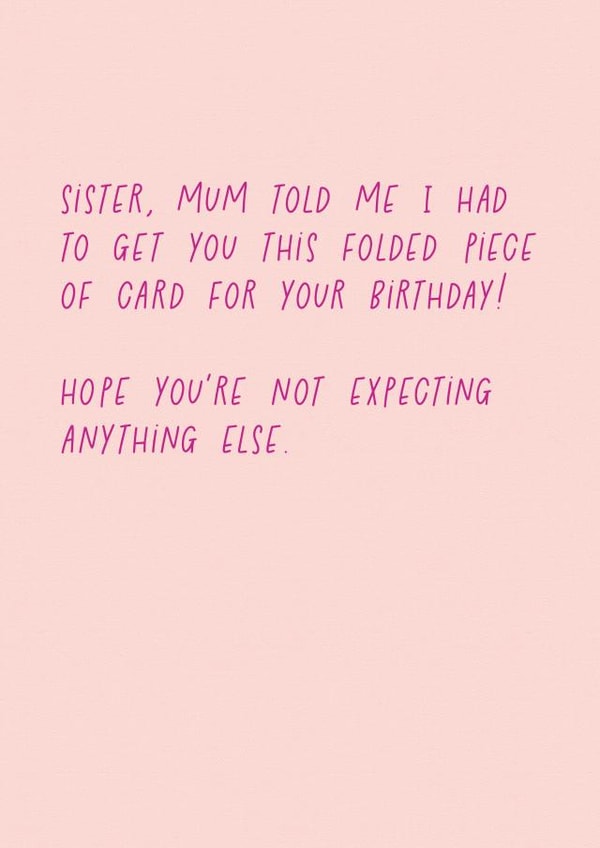 Obligatory birthday card - Sister created by Sherbet Lemons