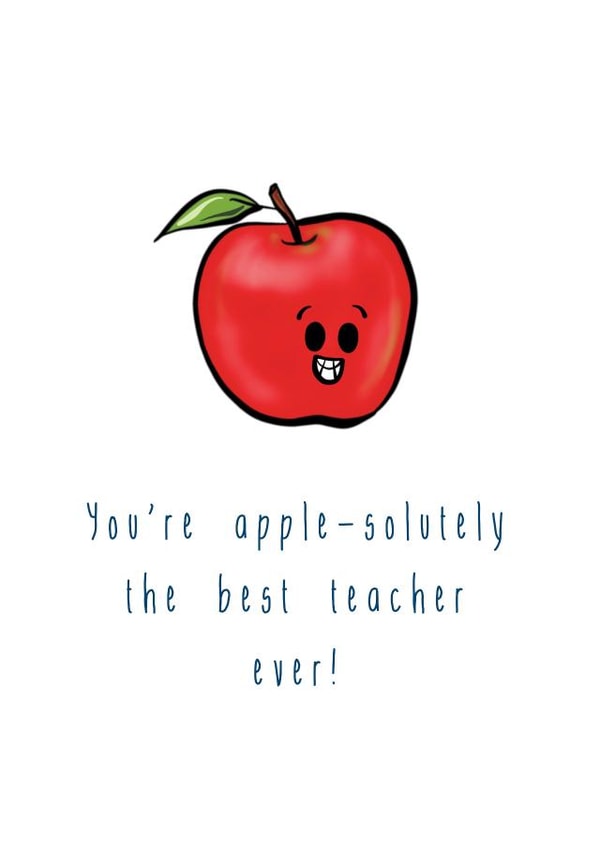 A cute apple pun card for favourite teacher created by The Taste Buds