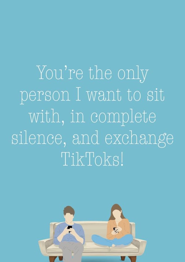 You're The Only Person TikTok Card 1001 created by Gary Got Cards