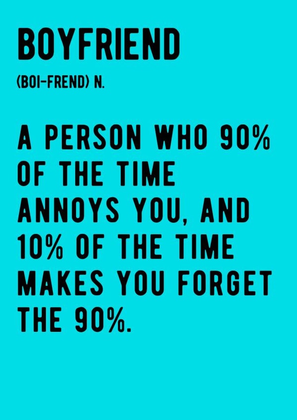 Boyfriend - Alternative Definition created by Kate and Co