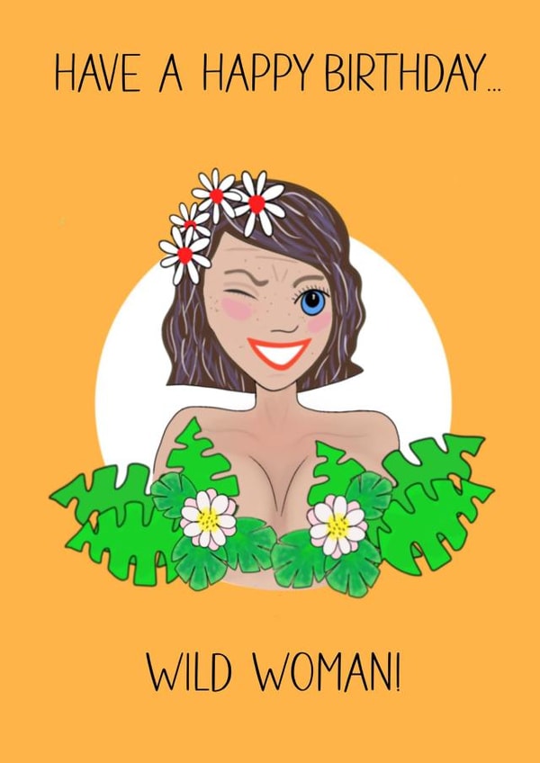 Have a Wild Woman Birthday! created by Go La La!