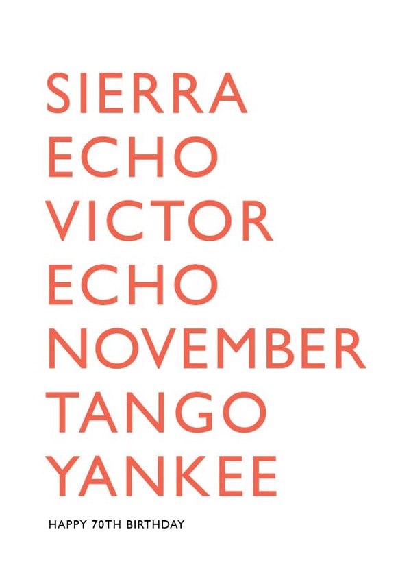 70th birthday card using NATO phonetic police military radio alphabet created by PaperPaper