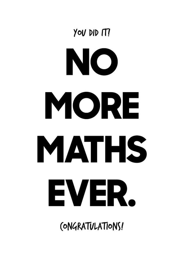 Congratulations on passing maths GCSE themed card created by Quinton cards