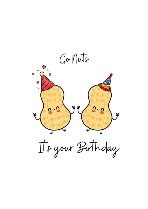 Go Nuts it's your Birthday created by ByNatalieAnne