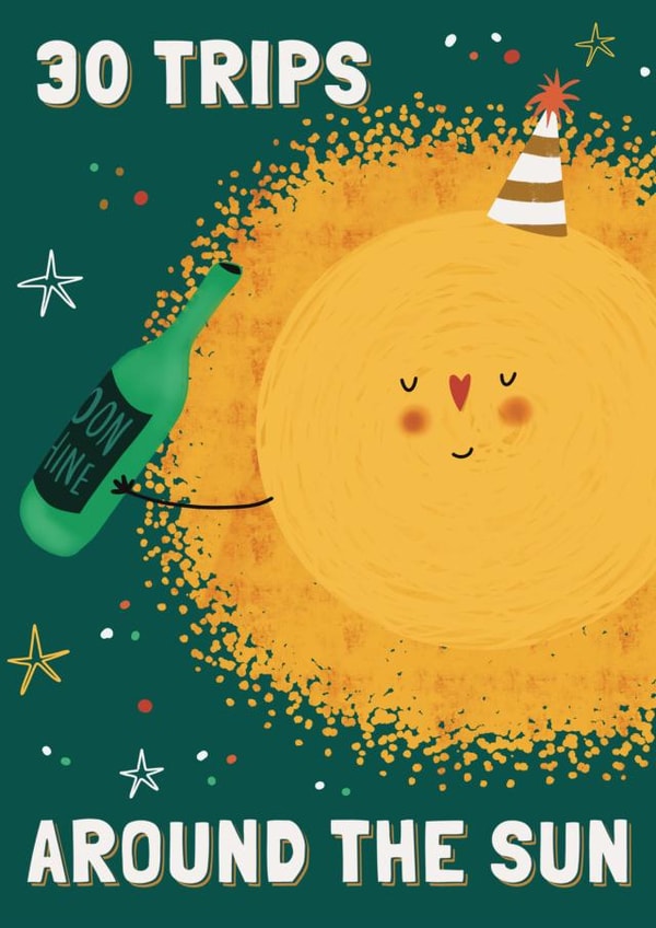 30 Trips Around the Sun Birthday card created by AbiGoLucky