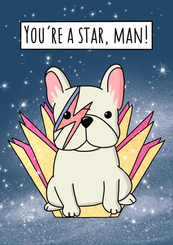 Ziggy Stardust French Bulldog Card for Bowie & Dog Lover!|  created by Natalie Tuck