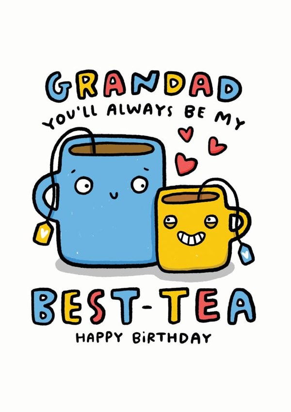 Grandad Best-Tea created by Arrow Gift Co