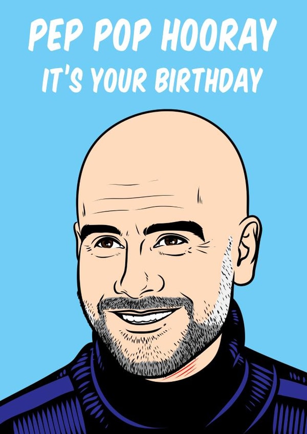 Pep Guardiola, Manchester City football manager birthday greeting card created by Graham Sanders