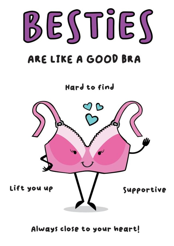 Besties are like a good bra created by eggbanjo