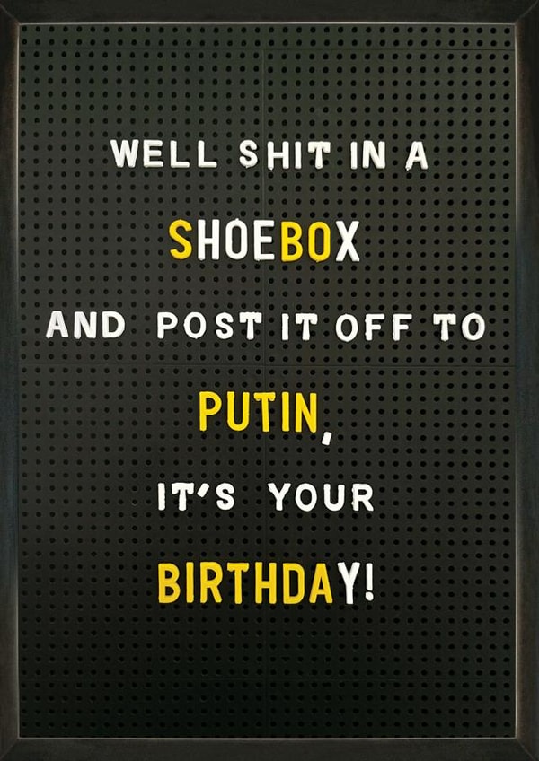 Sh*t to Putin Birthday Card created by Brainbox Candy