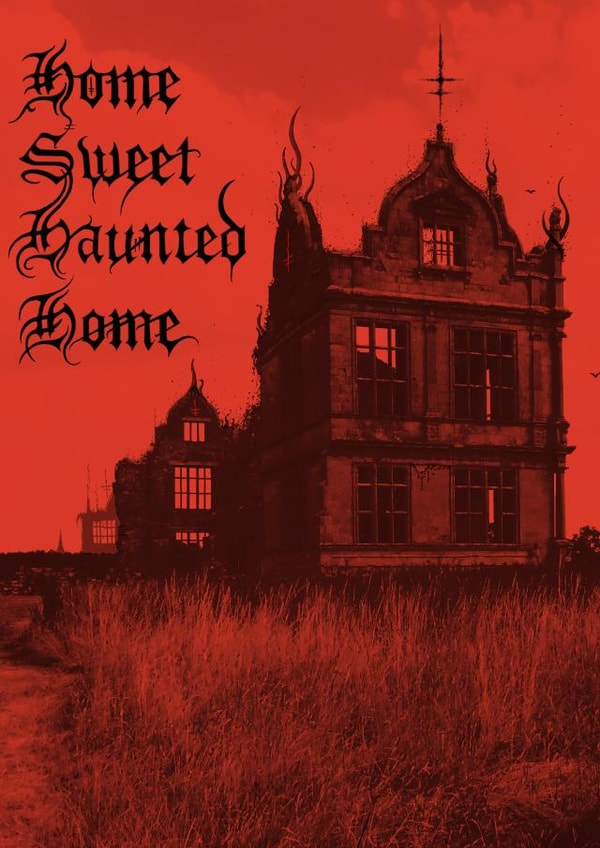 Home Sweet Haunted Home - New Home created by B V R N T paper