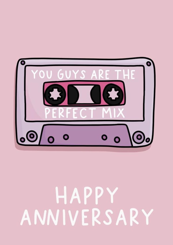You Guys Are The Perfect Mix Anniversary Card created by Colourful Life