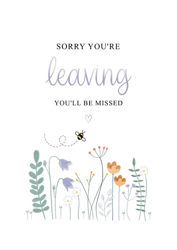 Sorry You're Leaving You'll Be Missed Card created by Kalm Lettering
