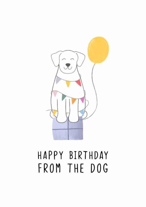 Happy Birthday From The Dog Card created by Kalm Lettering
