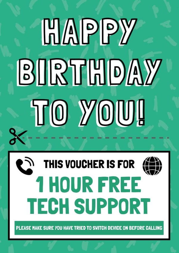 Funny Tech Support Birthday Card created by AbiGoLucky