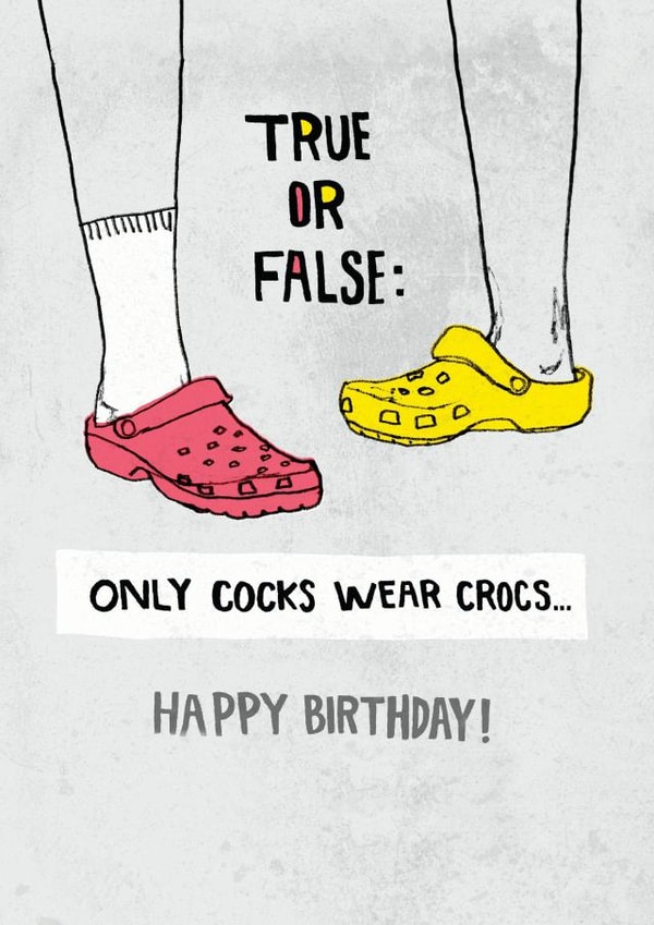 Cocks in crocs! Birthday card created by Pencilface